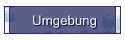 Umgebung